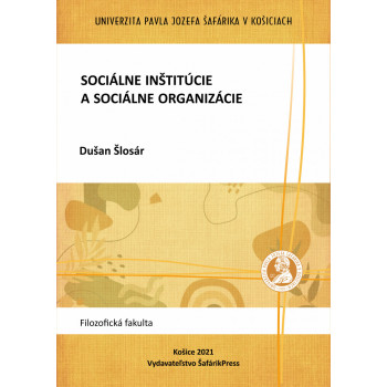 Sociálne inštitúcie a sociálne organizácie