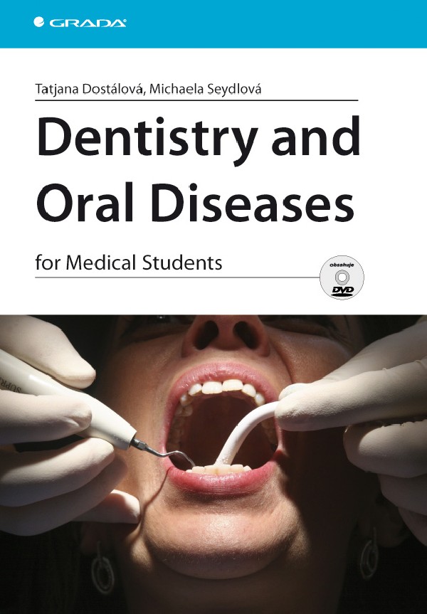 Dentistry and Oral Diseases for Medical Students