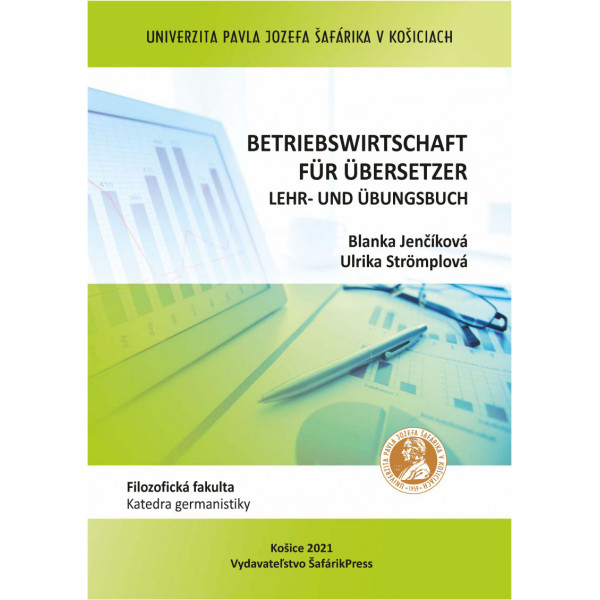 Betriebswirtschaft für Übersetzer. Lehr- und Übungsbuch