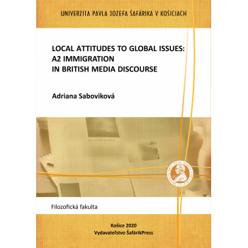 Local Attitudes to Global Issues. A2 Immigration in British Media Discourse.