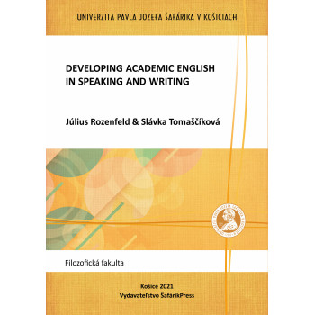 Developing Academic English in Speaking and Writing