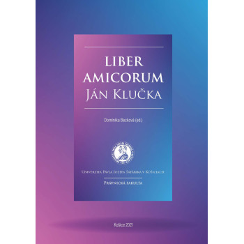 Liber Amicorum Ján Klučka