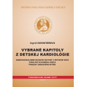 Vybrané kapitoly z detskej kardiológie