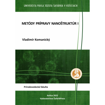 Metódy prípravy nanoštruktúr I