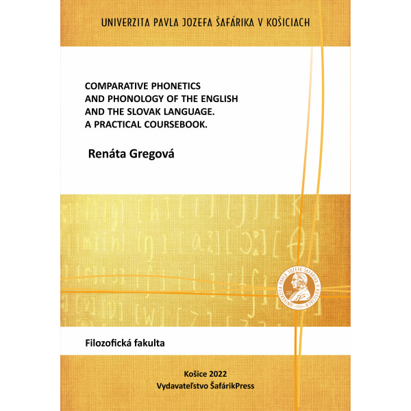 Comparative Phonetics and Phonology of the English and the Slovak Language