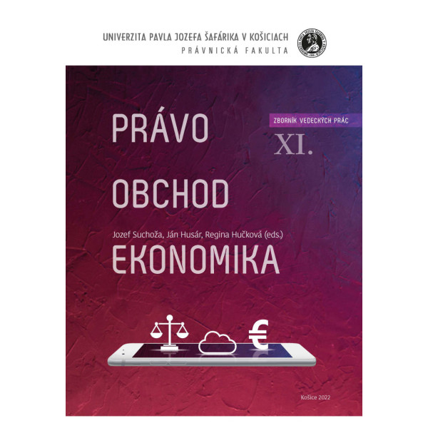 PRÁVO – OBCHOD – EKONOMIKA XI.