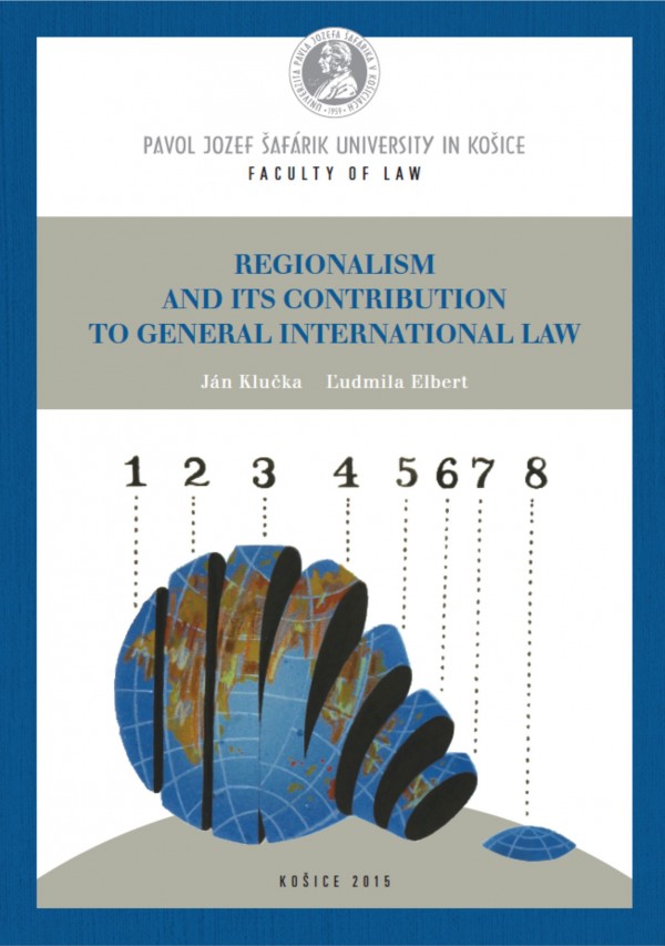 Regionalism and Its Contribution to General International Law
