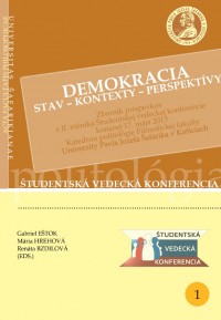 DEMOKRACIA • Stav – Kontexty – Perspektívy