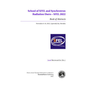 School of XFEL and Synchrotron Radiation Users – SFEL 2022