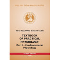 Textbook of practical physiology: part I - cardiovascular physiology
