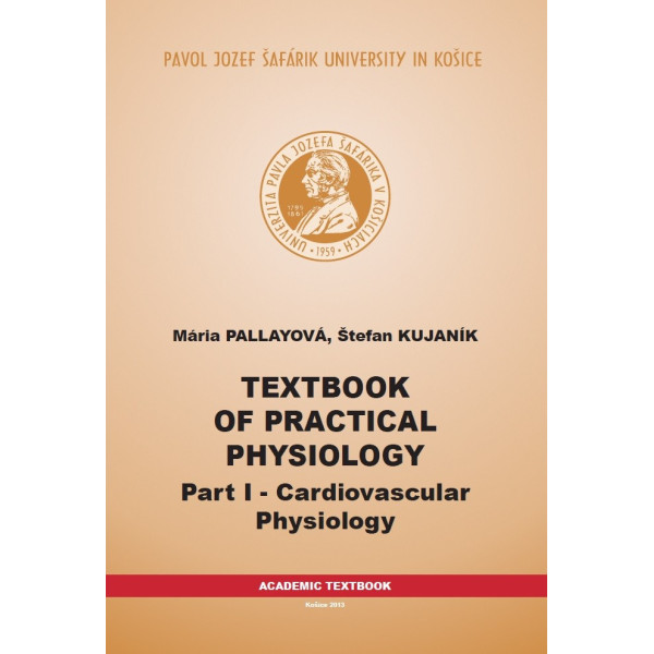 Textbook of practical physiology: part I - cardiovascular physiology