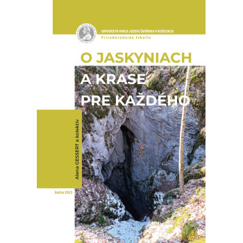 O jaskyniach a krase pre každého – vybrané kapitoly