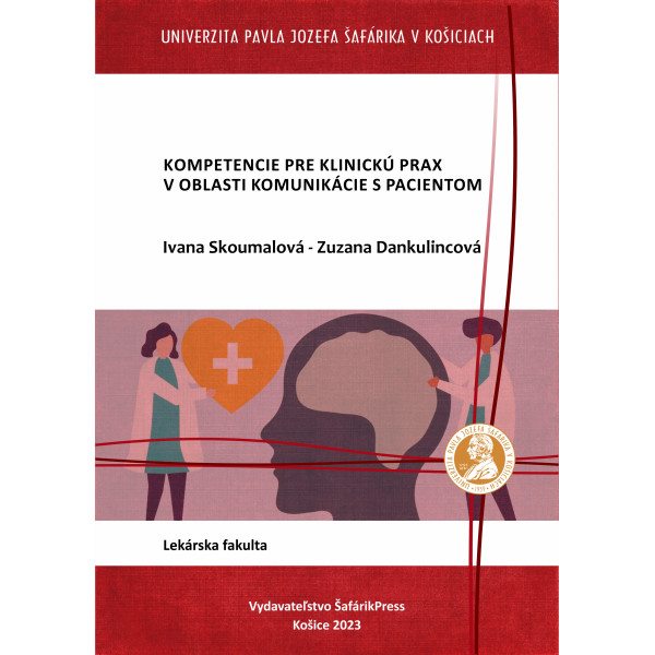 Kompetencie pre klinickú prax v oblasti komunikácie s pacientom