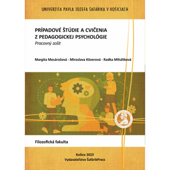 Prípadové štúdie a cvičenia z pedagogickej psychológie