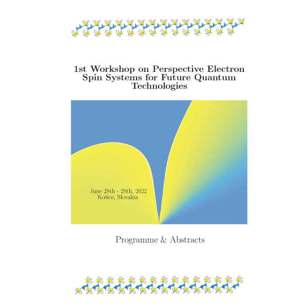 1st Workshop on Perspective Electron Spin Systems for Future Quantum Technologies