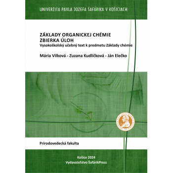 Základy organickej chémie.  Vysokoškolský učebný text k predmetu Základy chémie