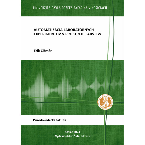 Automatizácia laboratórnych experimentov v prostredí LabVIEW