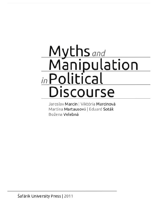 Myths and Manipulation in Political Discourse