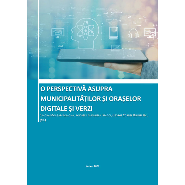 O perspectivă asupra municipalităților și orașelor digitale și verzi