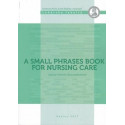 A small phrases book for nursing care