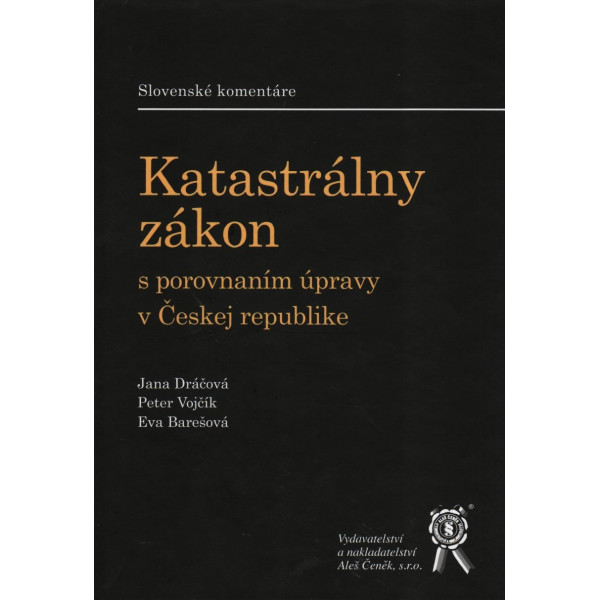 Katastrálny zákon s porovnaním úpravy v Českej republike