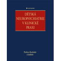 Dětská neuropsychiatrie v klinické praxi