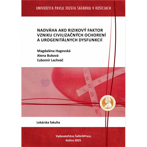 Nadváha ako rizikový faktor vzniku civilizačných ochorení a urogenitálnych dysfunkcií