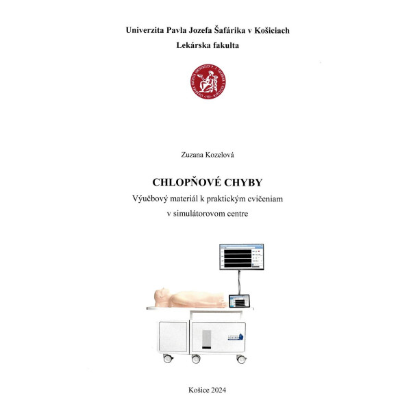 Chlopňové chyby - výučbový materiál k praktickým cvičeniam v simulátorovom centre