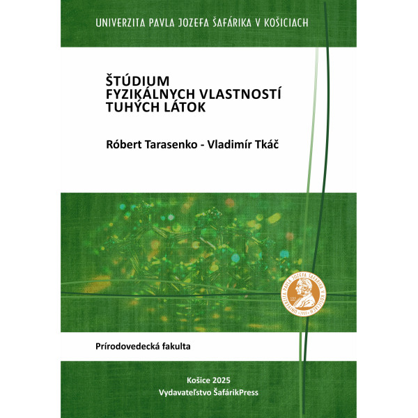 Štúdium fyzikálnych vlastností tuhých látok