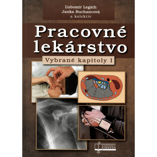Pracovné lekárstvo - vybrané kapitoly