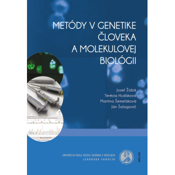 Metódy v genetike človeka a molekulovej biológii