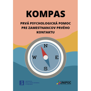 Kompas - PRVÁ PSYCHOLOGICKÁ POMOC PRE ZAMESTNANCOV PRVÉHO KONTAKTU