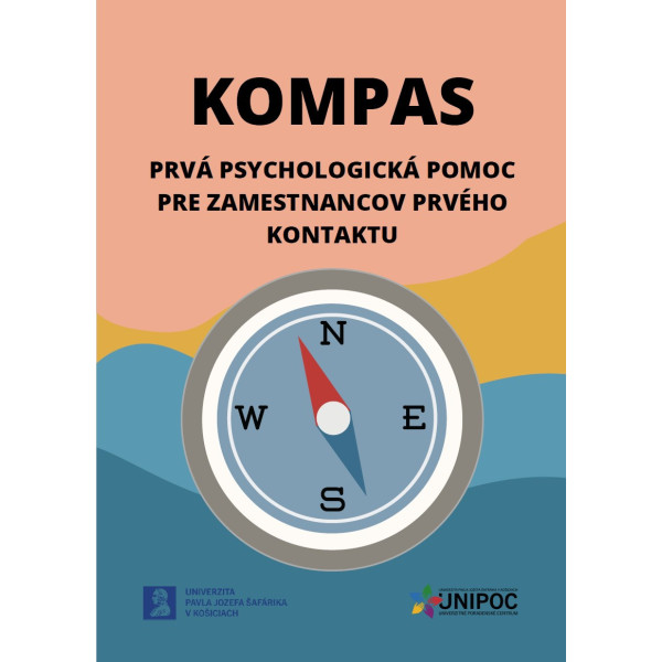 Kompas - PRVÁ PSYCHOLOGICKÁ POMOC PRE ZAMESTNANCOV PRVÉHO KONTAKTU