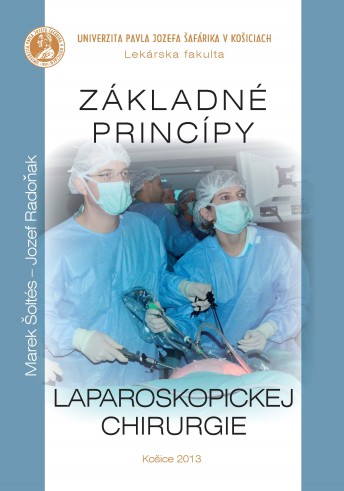 Základné princípy laparoskopickej chirurgie