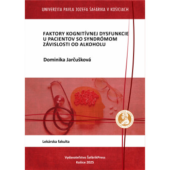 Faktory kognitívnej dysfunkcie u pacientov so syndrómom závislosti od alkoholu