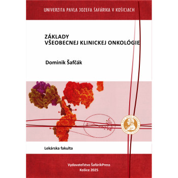 Základy všeobecnej klinickej onkológie
