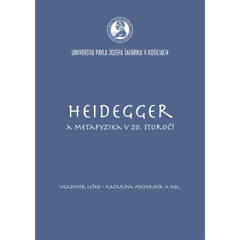 Heidegger a metafyzika v 20. storočí
