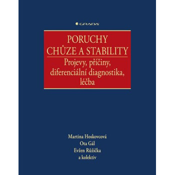 Poruchy chůze a stability