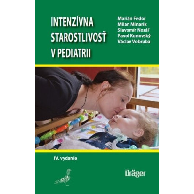 Intenzívna starostlivosť v pediatrii