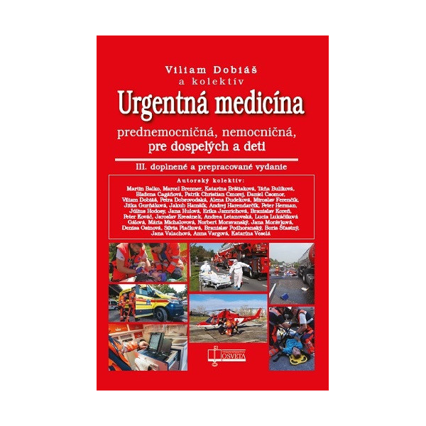 Urgentná medicína - prednemocničná, nemocničná, pre dospelých a deti