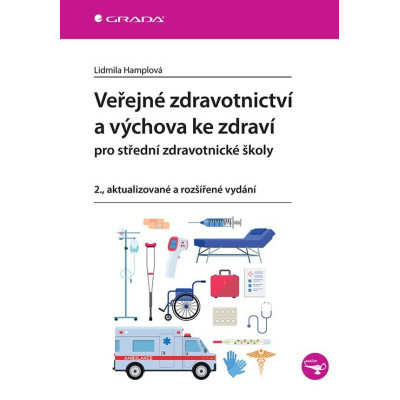 Veřejné zdravotnictví a výchova ke zdraví - pro SZŠ