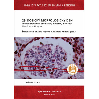 29. Košický morfologický deň. Imunohistochémia ako nástroj modernej medicíny