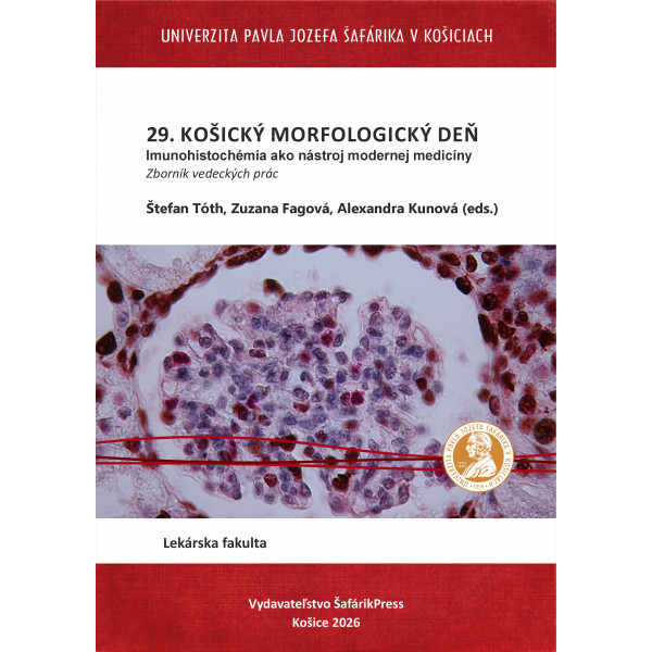 29. Košický morfologický deň. Imunohistochémia ako nástroj modernej medicíny