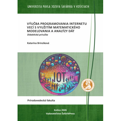 Výučba programovania internetu vecí s využitím matematického modelovania a analýzy dát