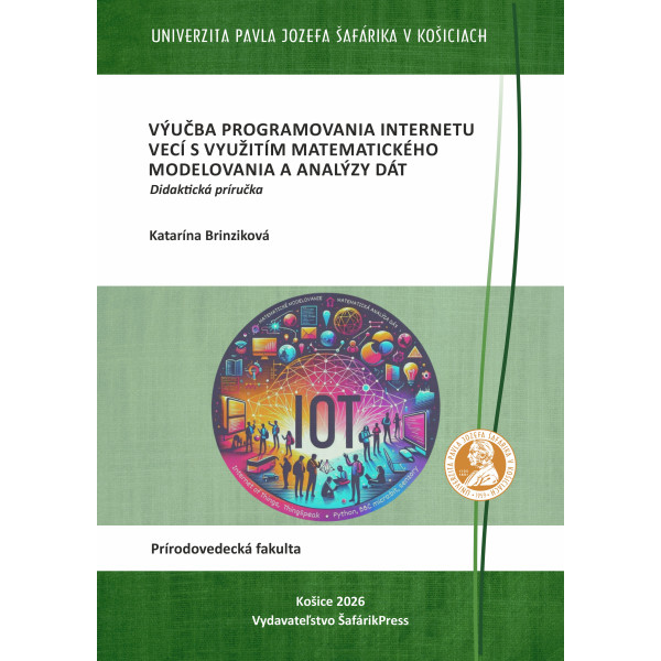 Výučba programovania internetu vecí s využitím matematického modelovania a analýzy dát