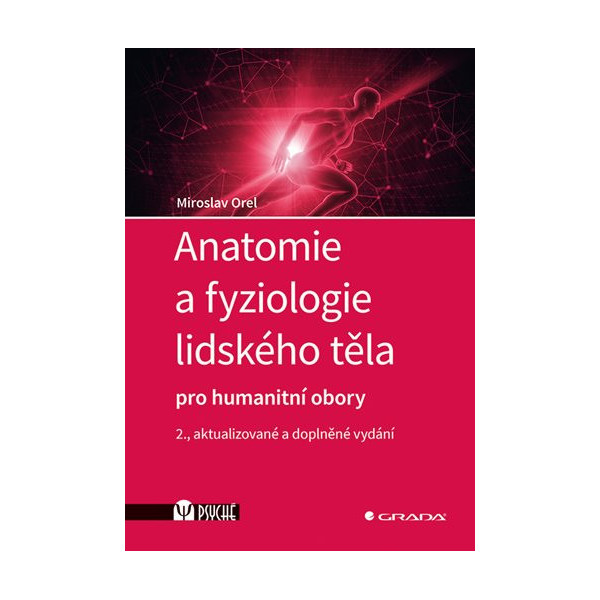 Anatomie a fyziologie lidského těla