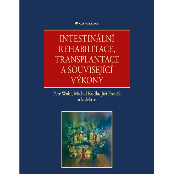 Intestinální rehabilitace, transplantace a související výkony