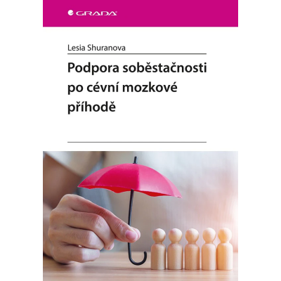 Podpora soběstačnosti po cévní mozkové příhodě