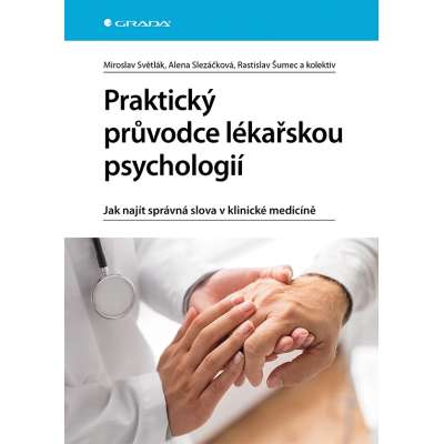 Praktický průvodce lékařskou psychologií
