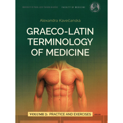 Graeco-Latin terminology of medicine - practice and exercices